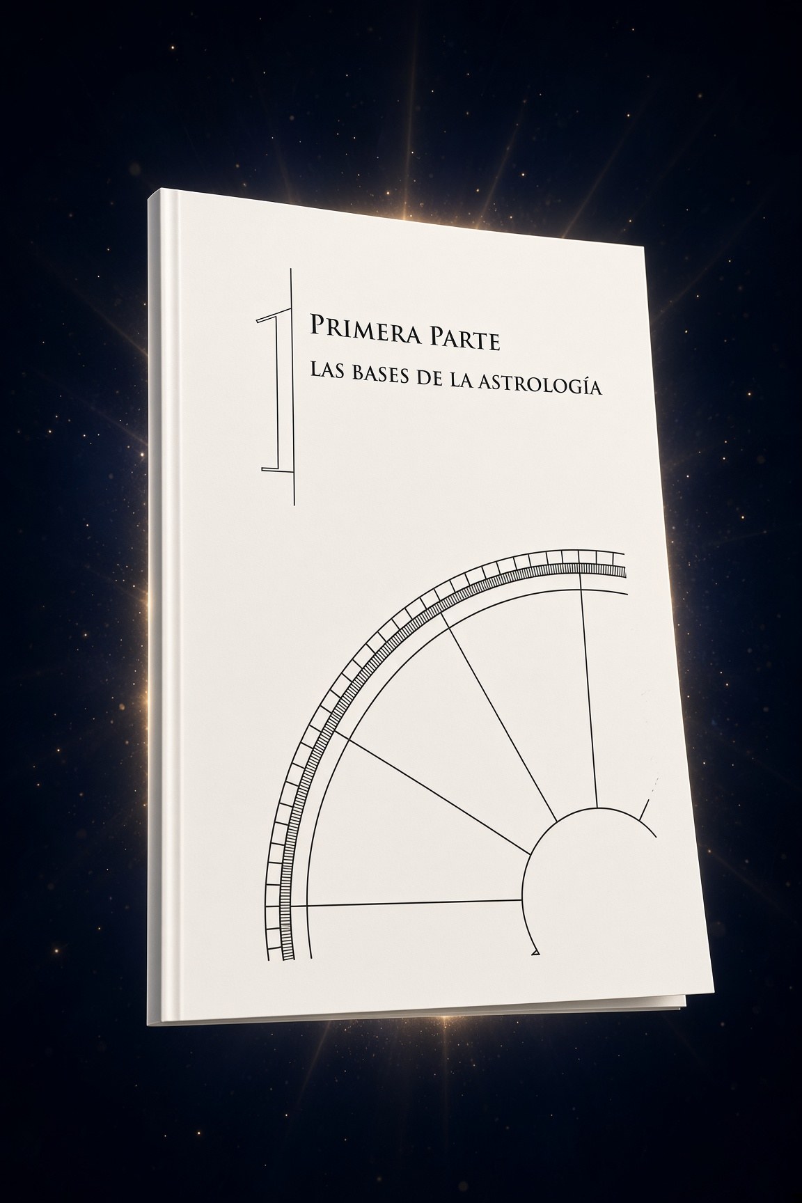 Primera parte: las bases de la astrología
